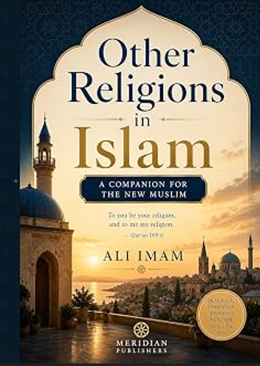 Other Religions in Islam: A Companion for the New Muslim (The New Muslim Companion Book 16) cover