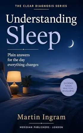Understanding Sleep: Evidence-Based Answers for Insomnia, Better Rest, Sleep Apnea, and Healthier Nights (The Clear Diagnosis Series Book 7) cover