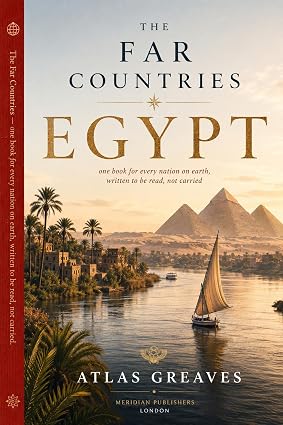 The Far countries: A Traveller's Book of History, Land and Life, things you did not know about Egypt cover